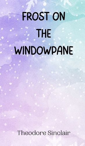 Cover image for Frost on the Windowpane