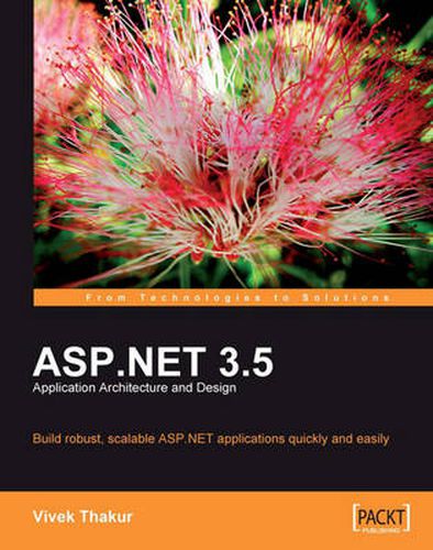 Cover image for ASP.NET 3.5 Application Architecture and Design