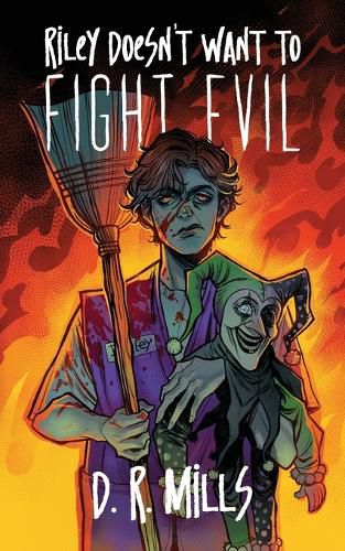 Cover image for Riley Doesn't Want To Fight Evil