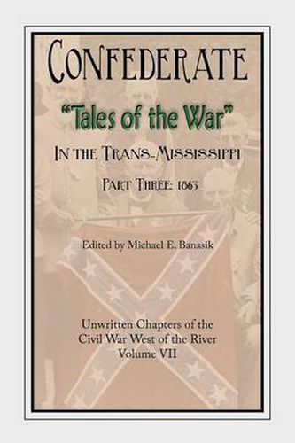 Cover image for Confederate Tales of the War Part 3