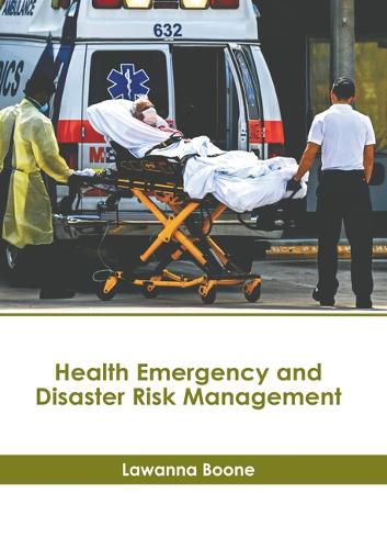 Cover image for Health Emergency and Disaster Risk Management