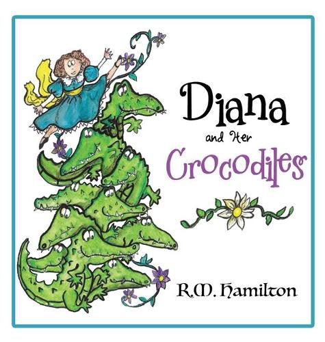 Cover image for Diana and Her Crocodiles