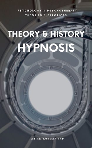 Cover image for Theory & History of Hypnosis