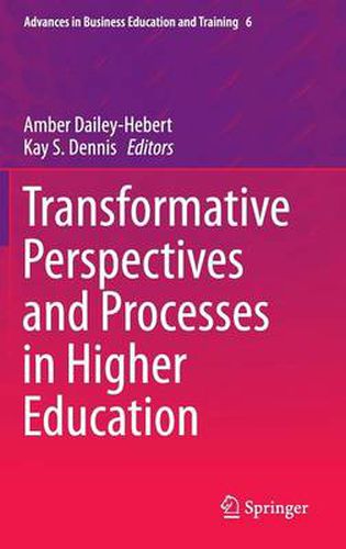 Transformative Perspectives and Processes in Higher Education