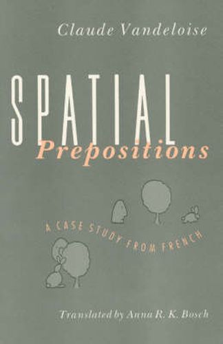 Cover image for Spatial Prepositions: A Case Study from French