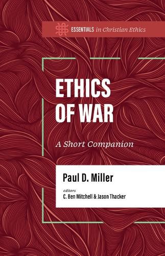 Ethics Of War, The