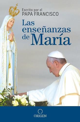 Cover image for Las ensenanzas de Maria / The Virgin Mary's Teachings