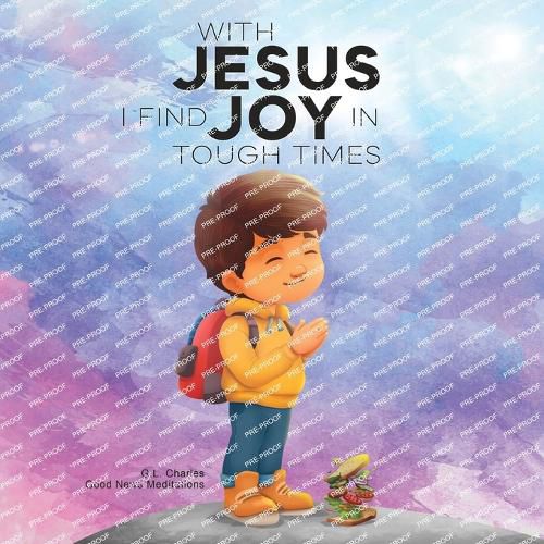 Cover image for With Jesus I Find Joy in Tough Times