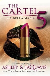 Cover image for The Cartel 5: La Belle Mafia