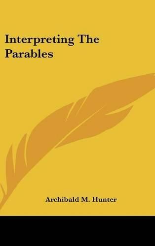 Interpreting the Parables