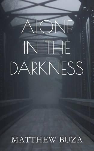 Alone In The Darkness