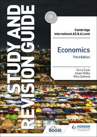 Cover image for Cambridge International AS/A Level Economics Study and Revision Guide Third Edition