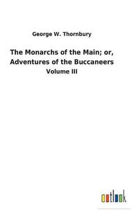 Cover image for The Monarchs of the Main; or, Adventures of the Buccaneers