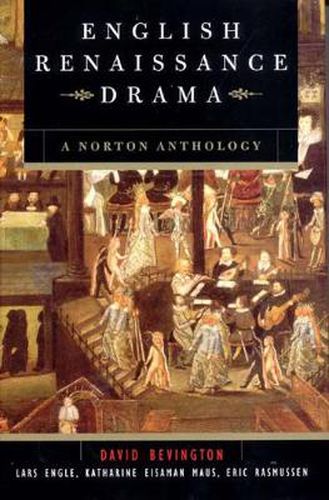 Cover image for English Renaissance Drama: A Norton Anthology