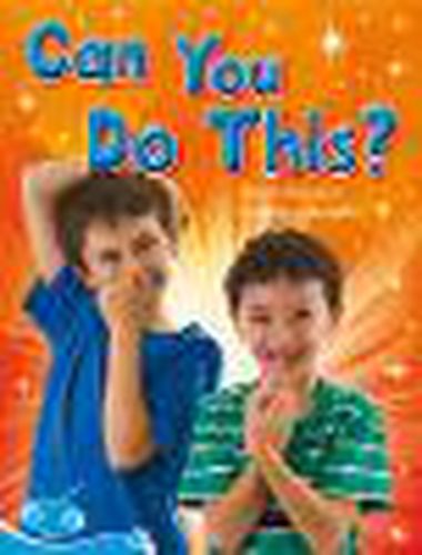 Cover image for Bug Club Level 18 - Turquoise: Can You Do This? (Reading Level 18/F&P Level J)