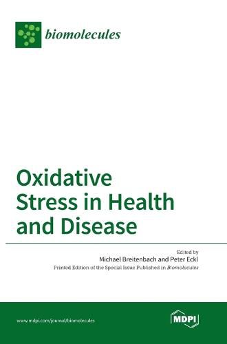 Cover image for Oxidative Stress in Health and Disease