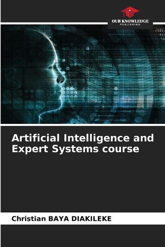 Cover image for Artificial Intelligence and Expert Systems course