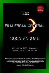 Cover image for The Film Freak Central 2005 Annual