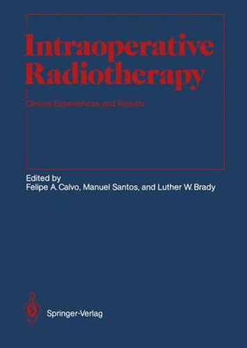 Cover image for Intraoperative Radiotherapy: Clinical Experiences and Results