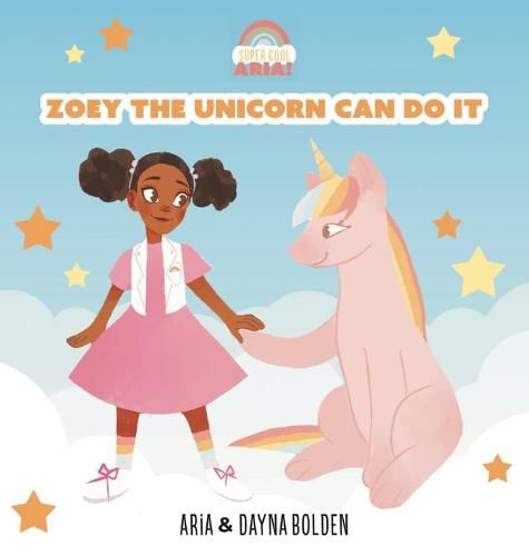 Cover image for Zoey The Unicorn Can Do It