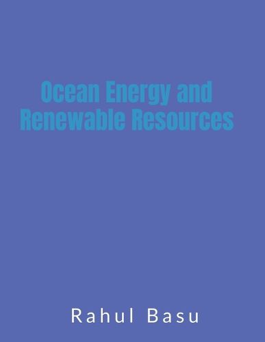 Cover image for Ocean Energy and Renewable Resources