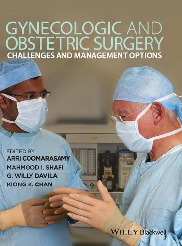 Cover image for Gynecologic and Obstetric Surgery: Challenges and Management Options