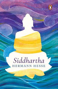 Cover image for Siddhartha (PREMIUM PAPERBACK, PENGUIN INDIA)