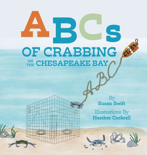 ABCs of Crabbing on the Chesapeake Bay