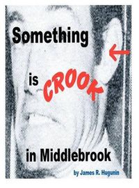 Cover image for Something Is Crook in Middlebrook