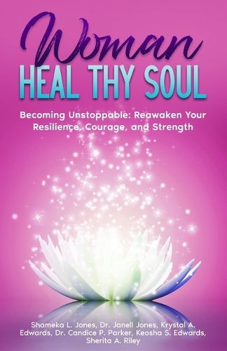 Woman Heal Thy Soul