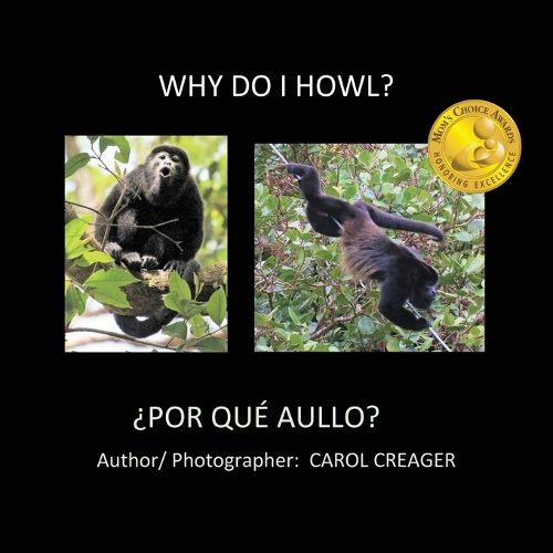 Why Do I Howl?: ?por Que Aullo?