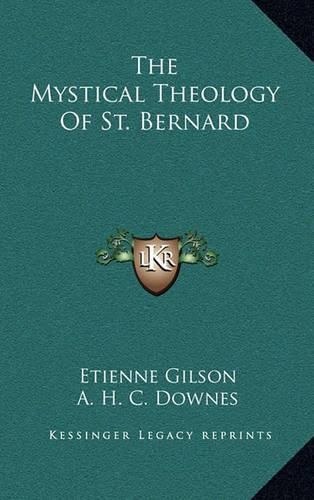 The Mystical Theology of St. Bernard