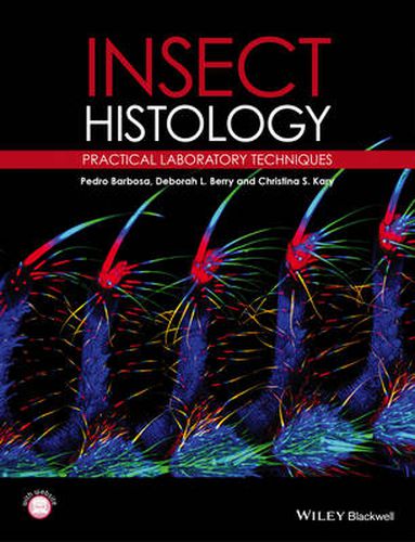 Cover image for Insect Histology: Practical Laboratory Techniques