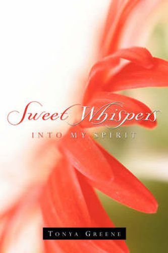 Cover image for Sweet Whispers Into My Spirit
