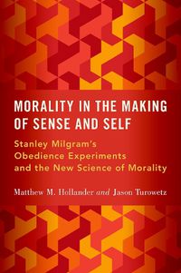 Cover image for Morality in the Making of Sense and Self