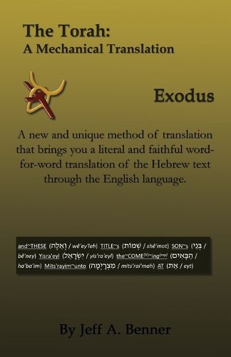 Cover image for The Torah: A Mechanical Translation - Exodus