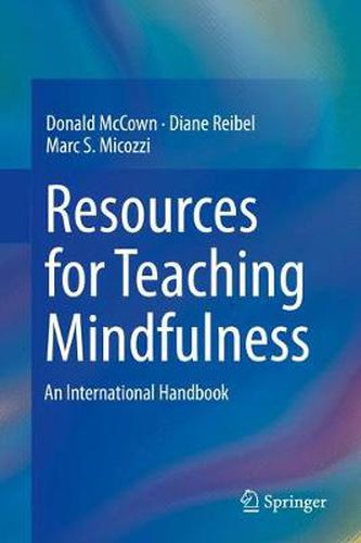 Resources for Teaching Mindfulness: An International Handbook
