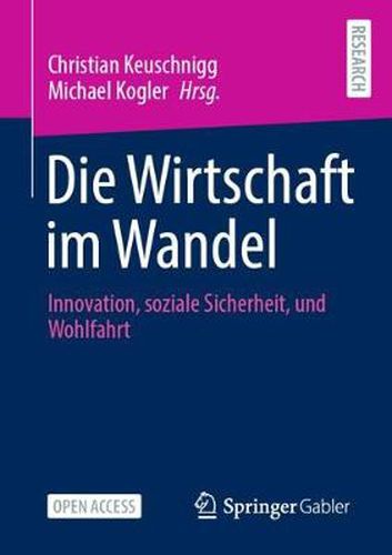 Cover image for Die Wirtschaft Im Wandel: Innovation, Soziale Sicherheit, Und Wohlfahrt