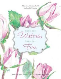 Cover image for Thru the Waters, Thru the Fire