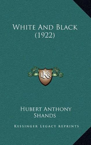 Cover image for White and Black (1922)