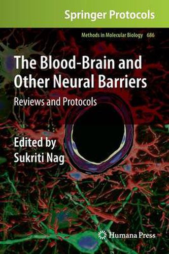 Cover image for The Blood-Brain and Other Neural Barriers: Reviews and Protocols