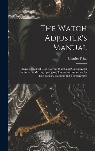 Cover image for The Watch Adjuster's Manual