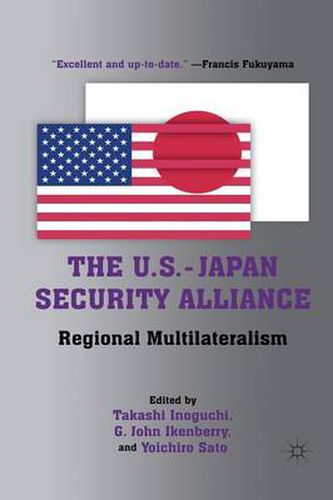 Cover image for The U.S.-Japan Security Alliance: Regional Multilateralism