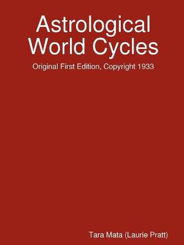 Cover image for Astrological World Cycles - Original First Edition, Copyright 1933