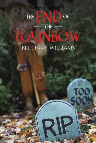 Cover image for The End of the Rainbow