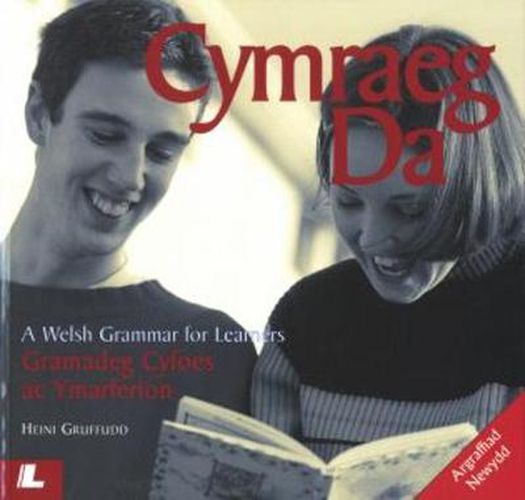 Cover image for Cymraeg Da - Gramadeg Cyfoes ac Ymarferion/A Welsh Grammar for Learners