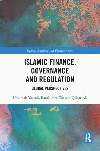 Cover image for Islamic Finance, Governance and Regulation