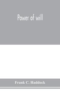 Cover image for Power of will