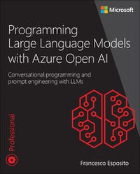 Cover image for Programming Large Language Models with Azure Open AI