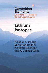 Cover image for Lithium Isotopes: A Tracer of Past and Present Silicate Weathering